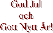 God Jul
och
Gott Nytt �r!